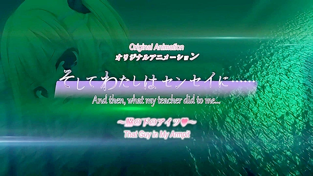 My Teacher Did to Me... 2 - Busty schoolgirl banged hard by her hentai teacher