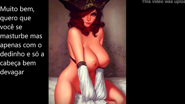 MISS FORTUNE HENTAI JOI PT BR (Assplay'Femdom'Humiliation'Painplay and CEI) LEVEL: HEAVY